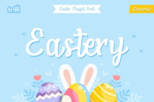 Eastery: A Quirky Script Font That Brings Handmade Charm to Every Easter Project