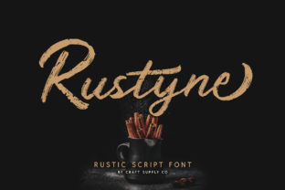 Rustyne: A Script with Purposeful Rustic Charm