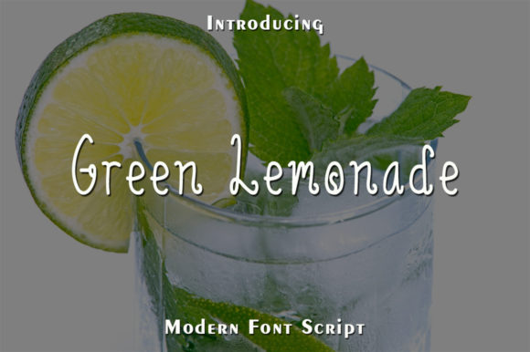 Why Green Lemonade Font Brings Fresh Elegance to Every Design Project